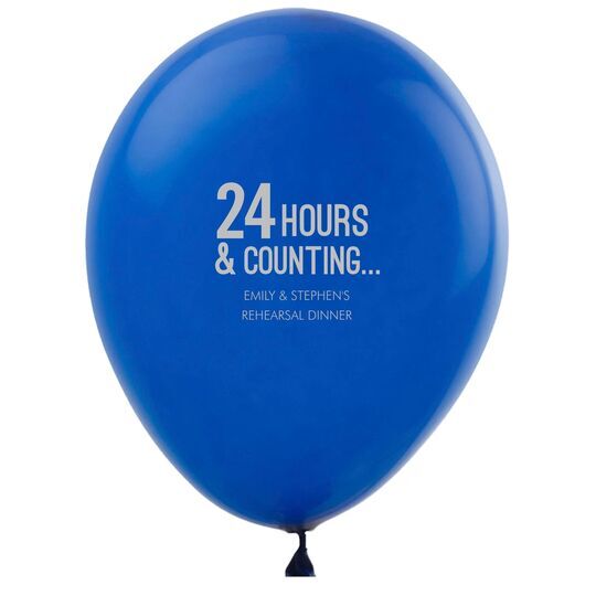 24 Hours and Counting Latex Balloons